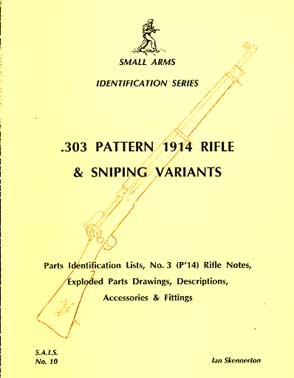 .303 P14 rifle & sniping variants  (SAID No10)