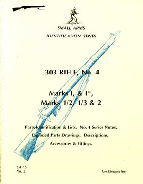 .303 rifle No 4 Marks 1 & 1*, Marks 1/2, 1/3, & 2  (SAID No2)