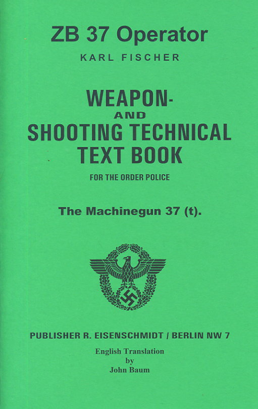 ZB37 Translated manaul:Weapon & Shooting technical text book