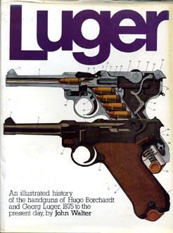 Luger By John Walter. From 1875 to the present day